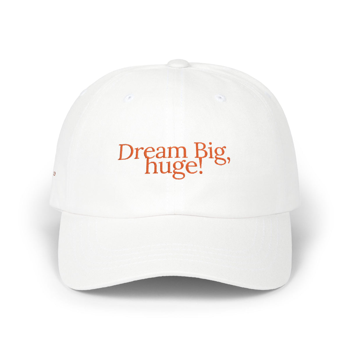 Dream Big, Huge! Dad Cap