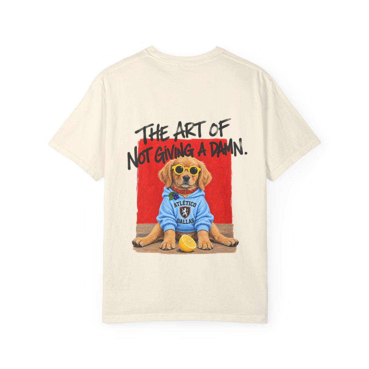 The Art of Not Giving a Damn' tee