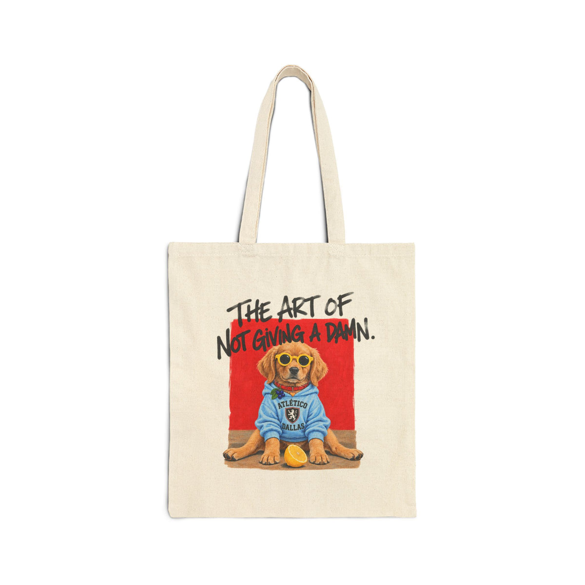 The Art of Not Giving a Damn' Tote Bag