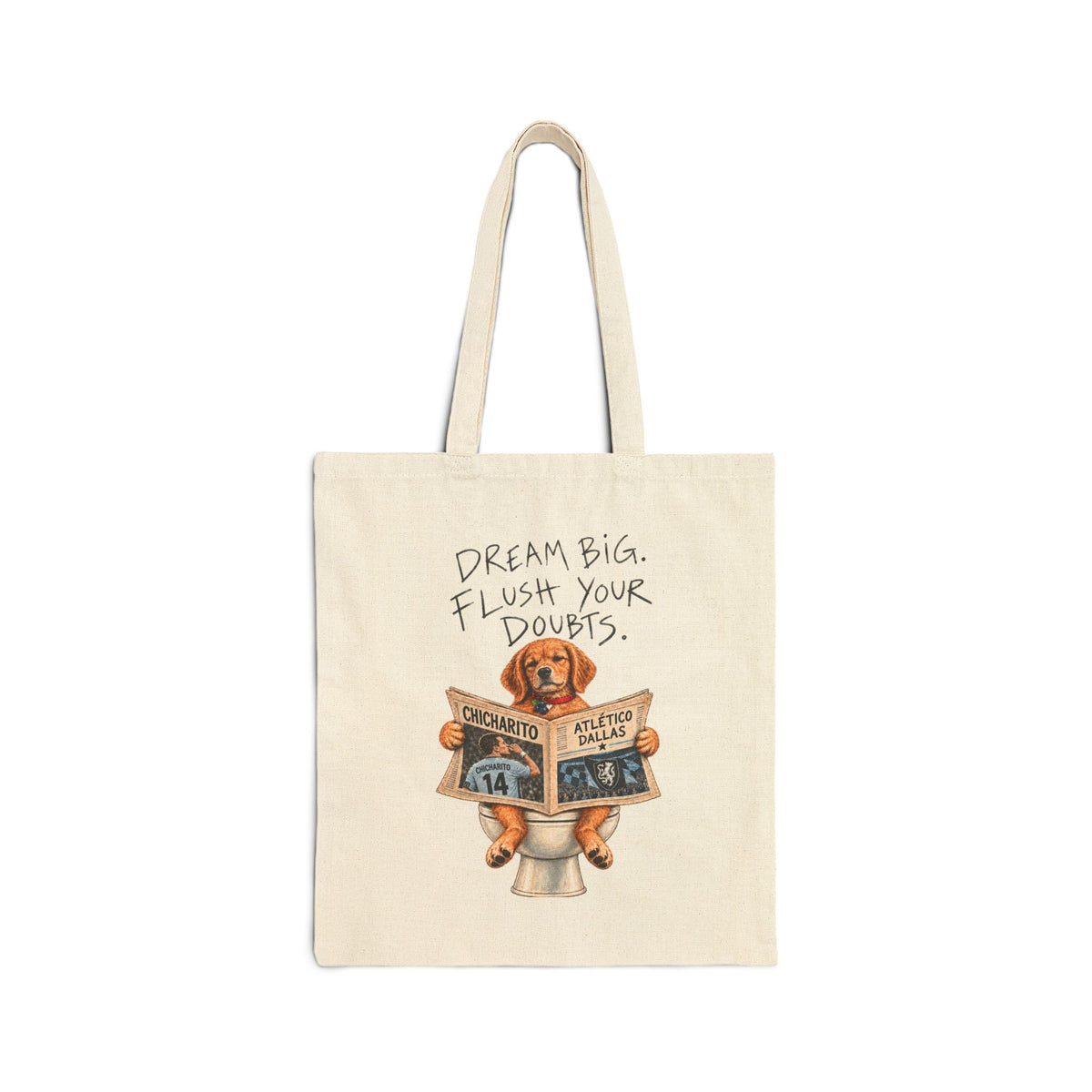 Dream Big, Flourish Your Doubts' Tote Bag