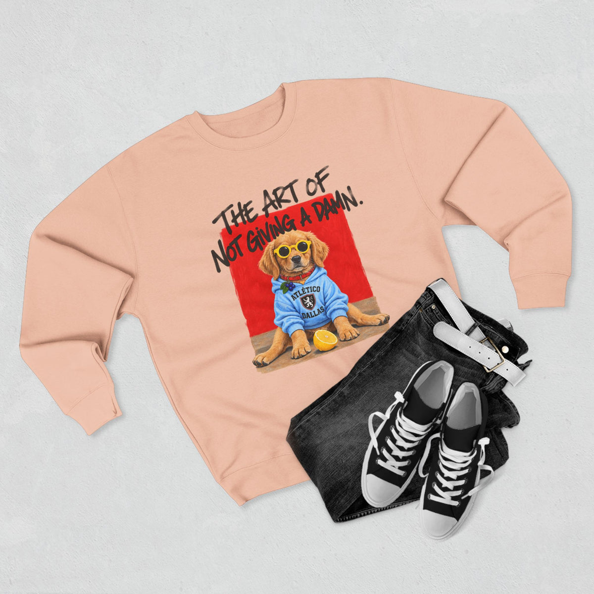 The Art of Not Giving a Damn' Sweatshirt