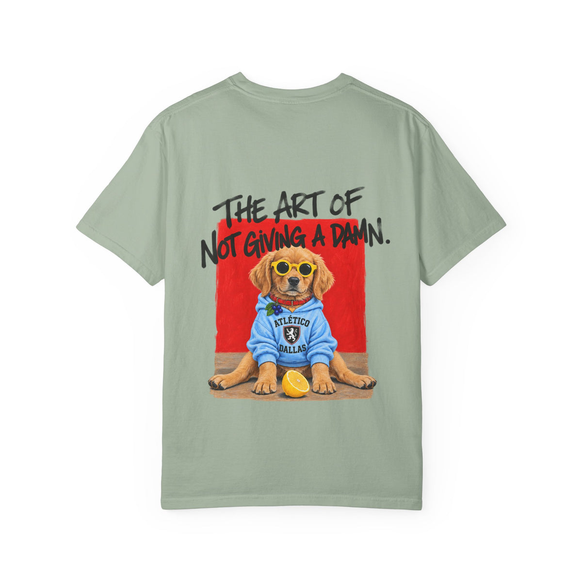 The Art of Not Giving a Damn' tee