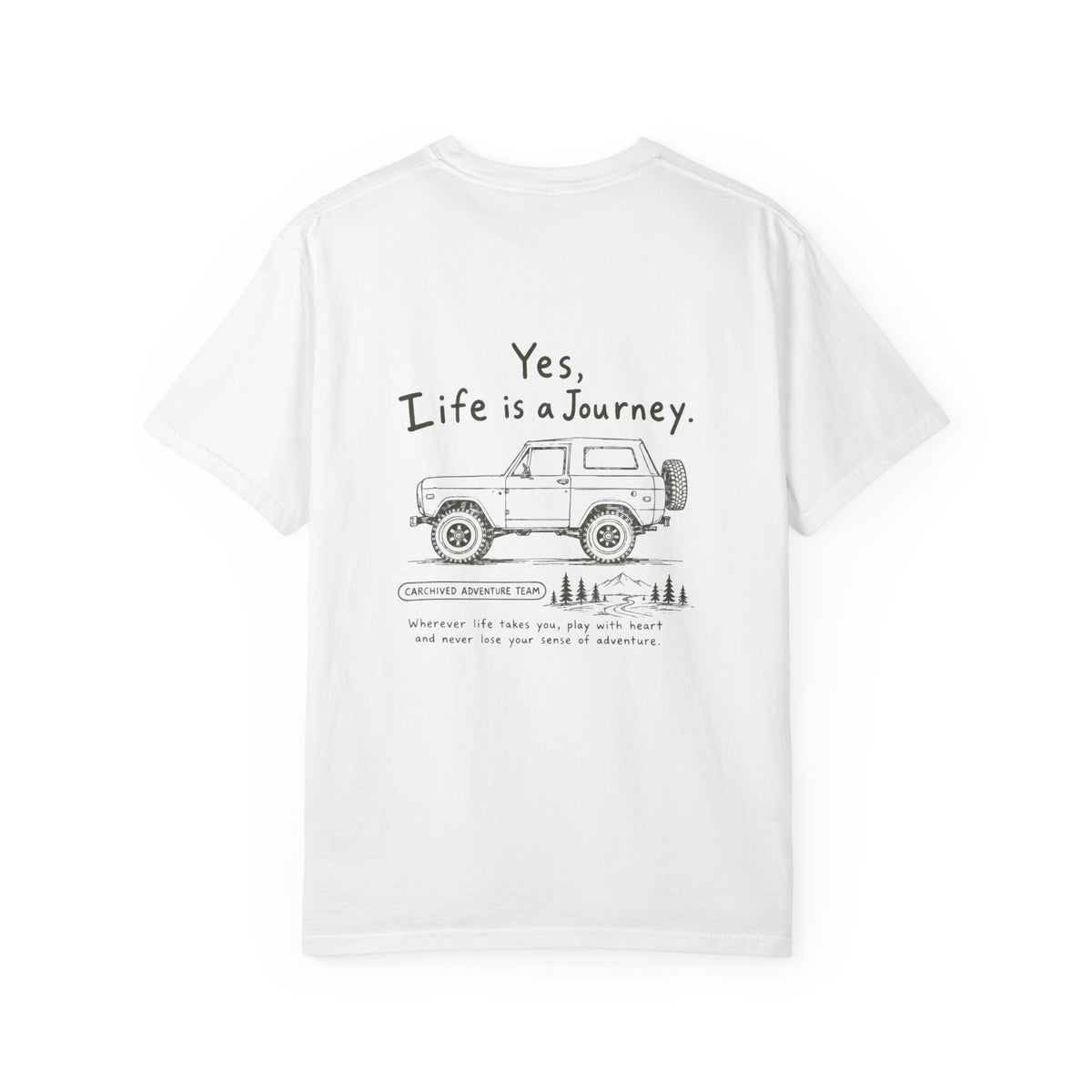 Life Is a Journey Off' tee