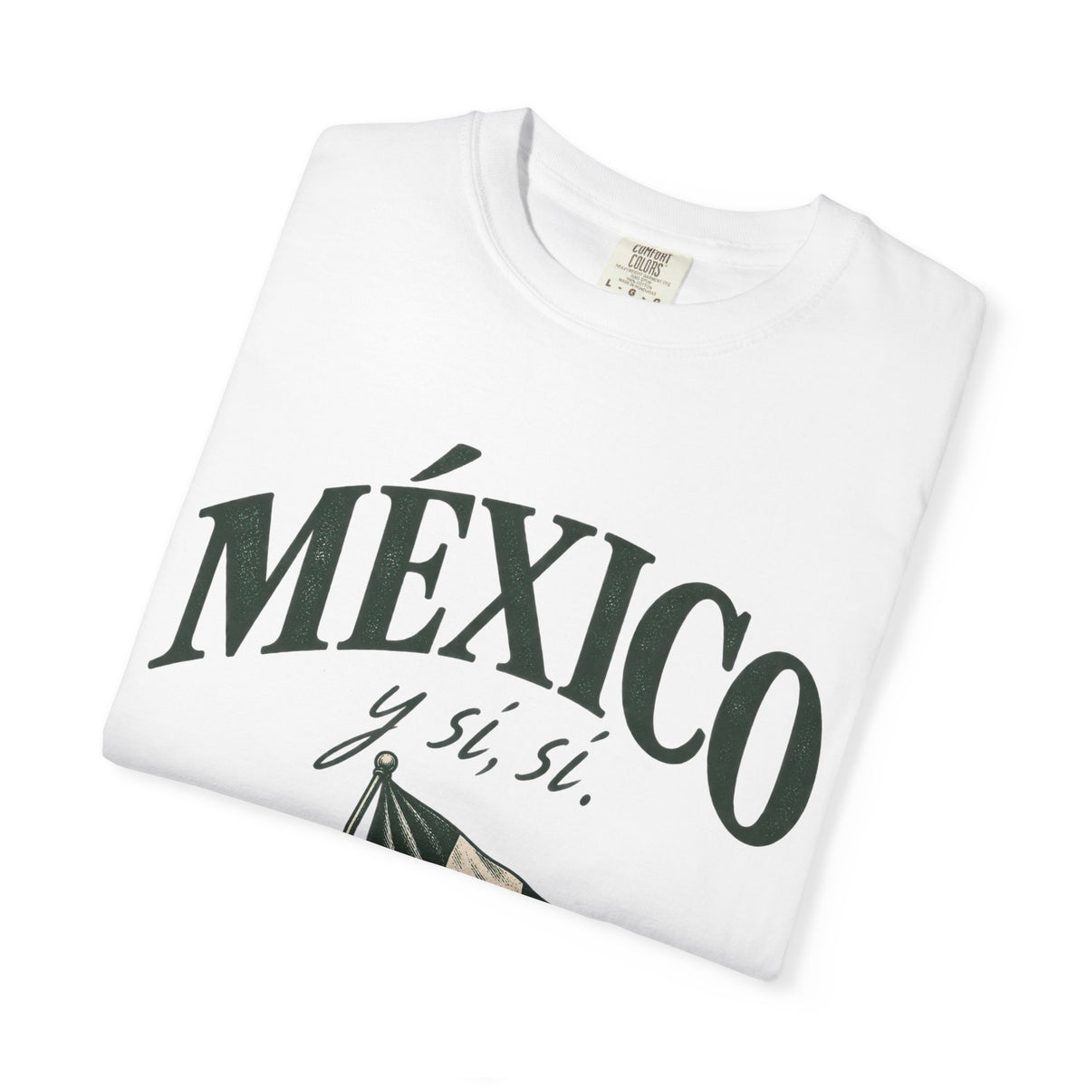 México! Y si sí?' tee
