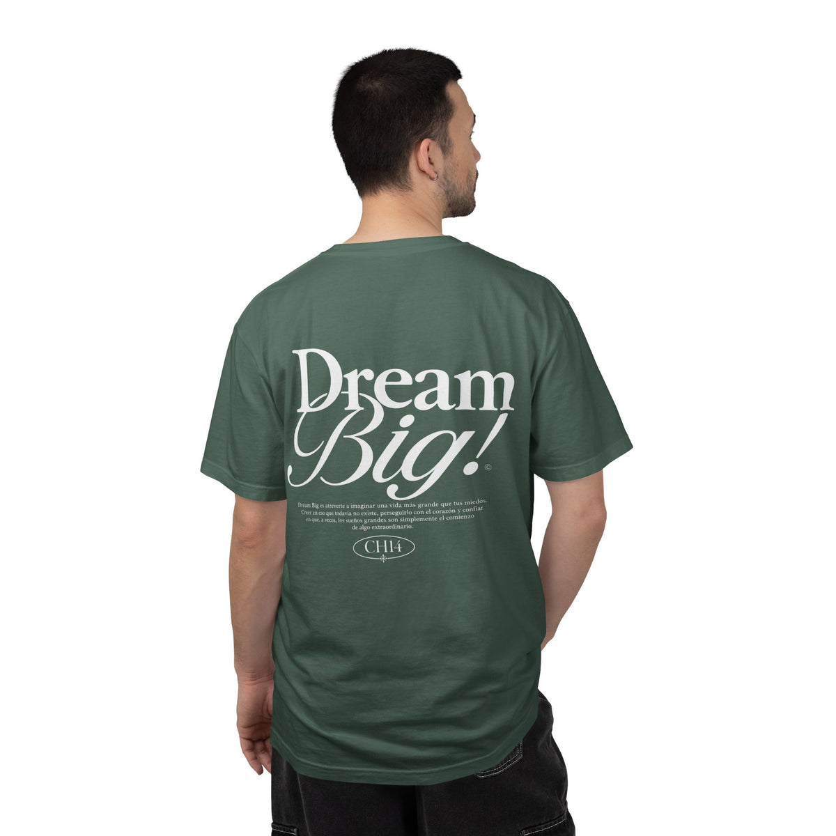 Dream Big! Tee Green